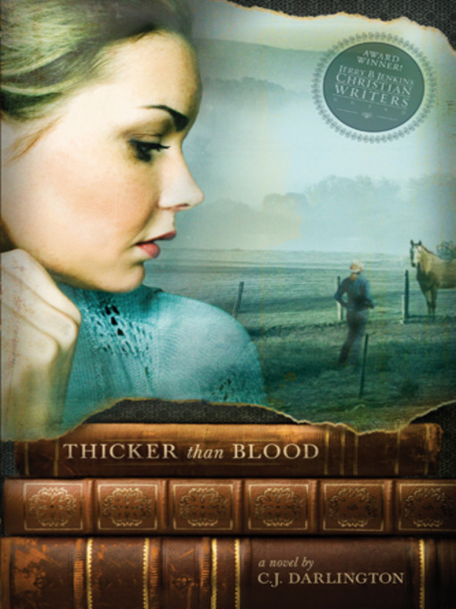 Title details for Thicker than Blood by C.J. Darlington - Available